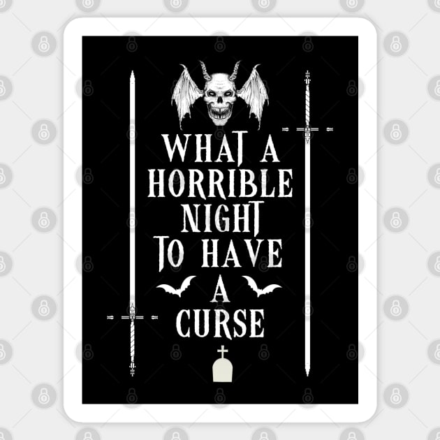 What a horrible night design 2 Sticker by DeathAnarchy